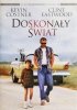 DVD. DOSKONAŁY ŚWIAT. KEVIN COSTNER